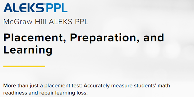 ALEKSPPL McGraw Hill PPL - Placement, Preparation, and Learning